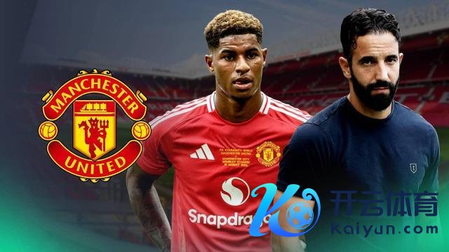 拉什福德发火曼联倾销我方！阿莫林暗意再行启用 风云背后的真相